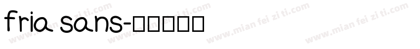 fria sans字体转换